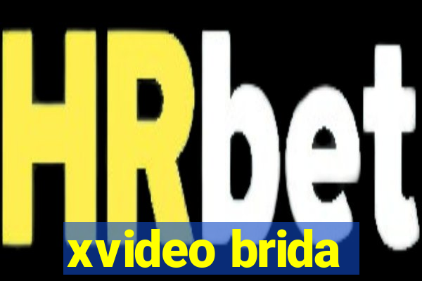 xvideo brida